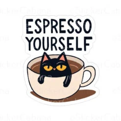 Espresso Yourself Cat In Coffee Mug | Sticker Cabana | Vinyl Stickers